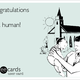 Random ecard I found online. What if babies could just be babies?